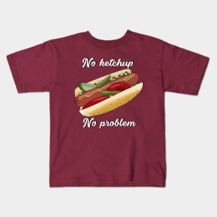 No Ketchup, No Problem Kids T-Shirt